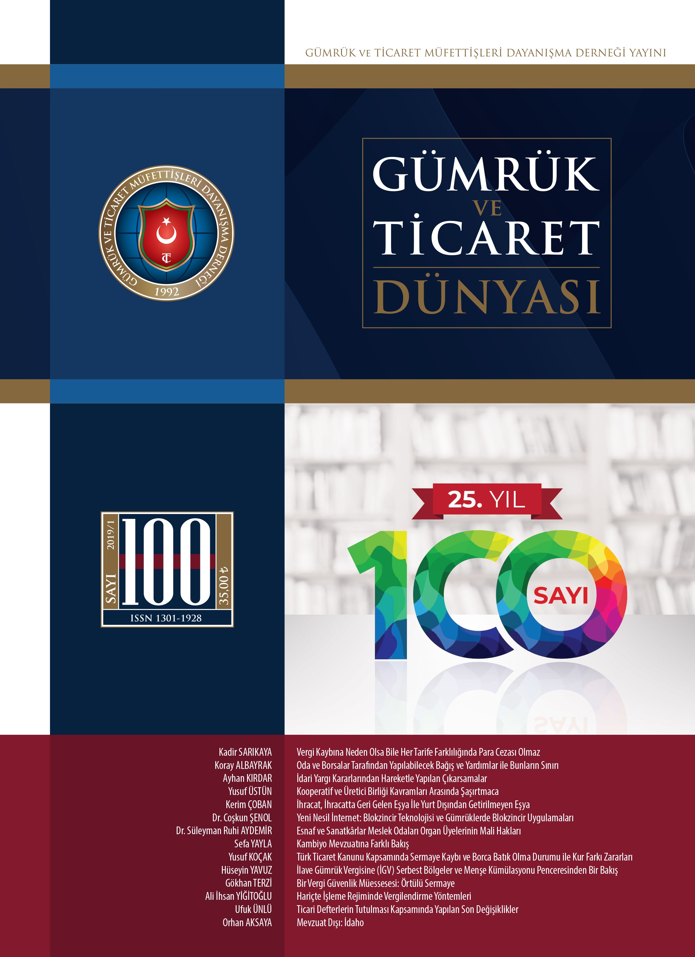 Gümrük ve Ticaret Dünyası Dergisi-Sayı:100