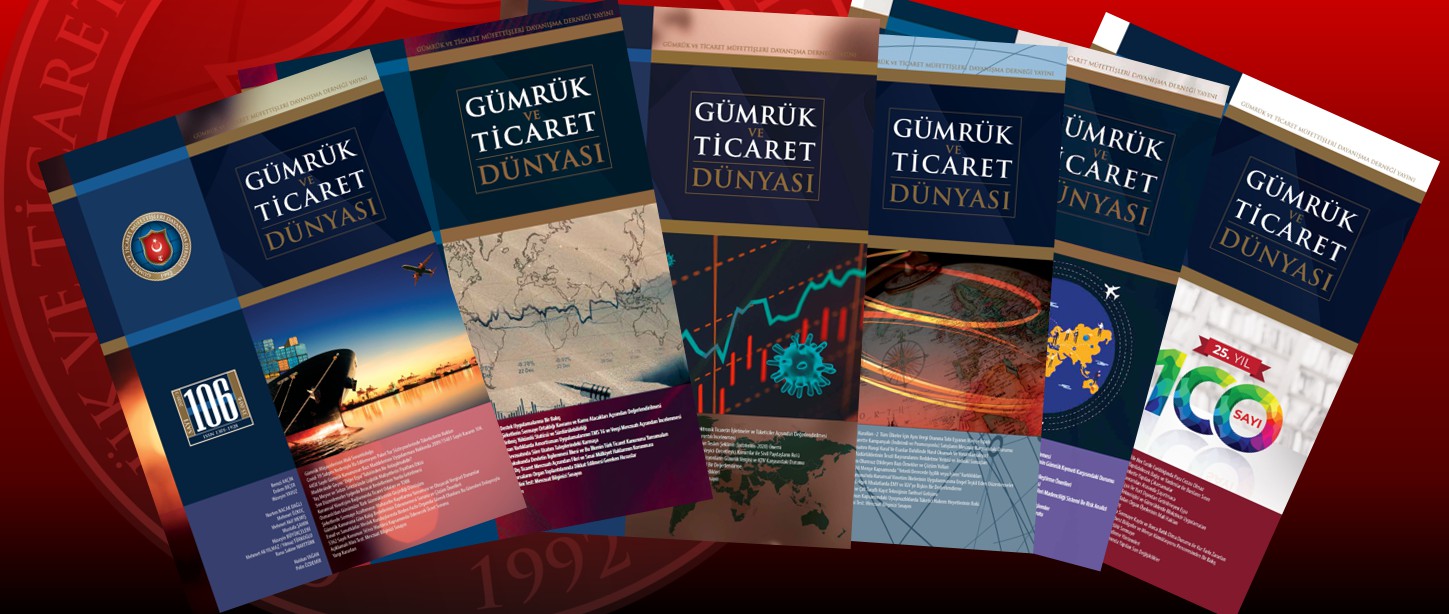 Gümrük ve Ticaret Dünyası Dergisi 2 Yıllık Abonelik