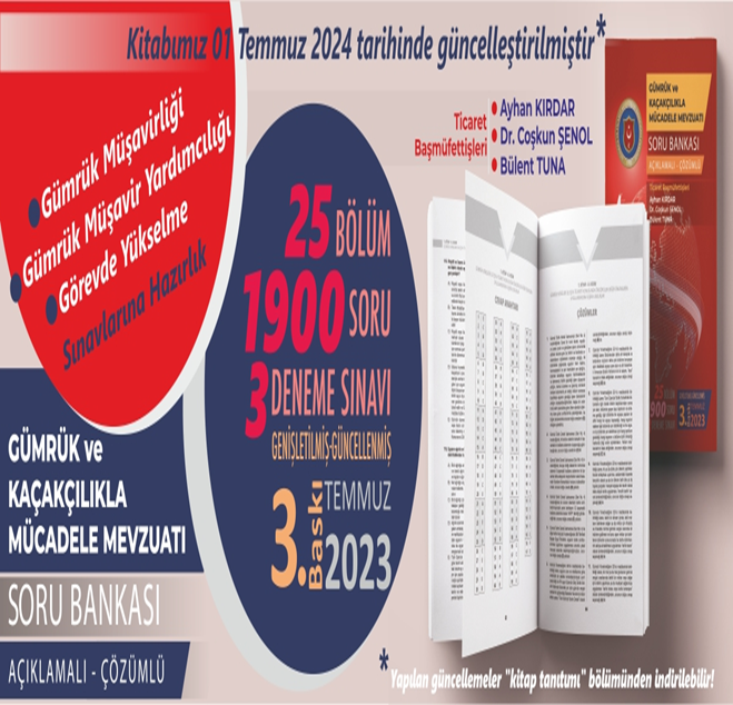 GÜMRÜK VE KAÇAKÇILIKLA MÜCADELE MEVZUATI SORU BANKASI