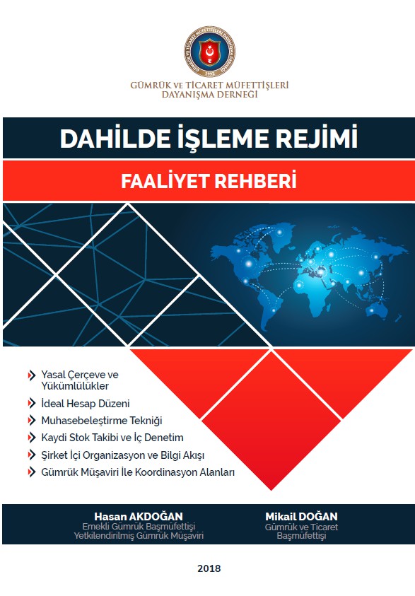 Dahilde İşleme Rejimi Faaliyet Rehberi