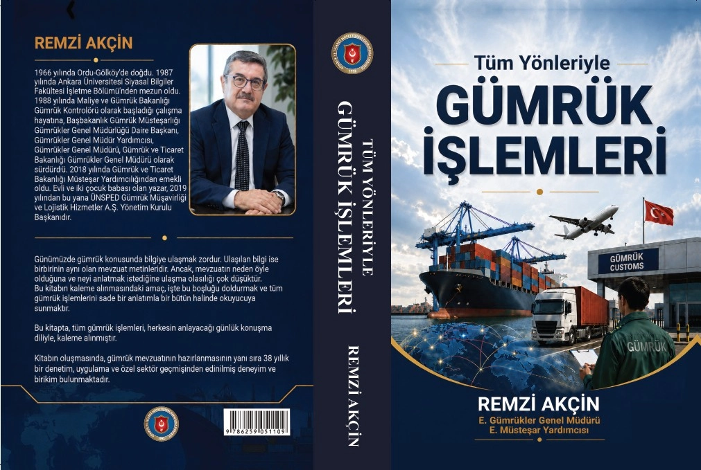 TÜM YÖNLERİYLE GÜMRÜK İŞLEMLERİ