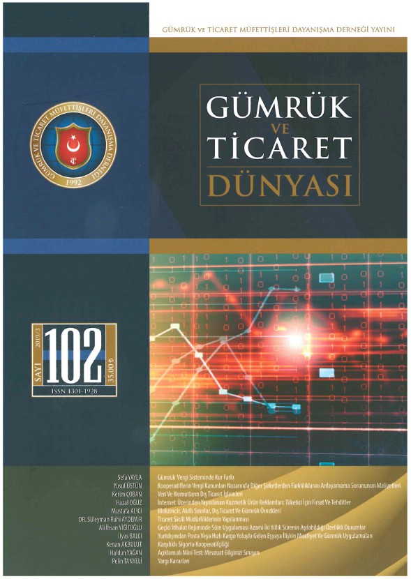 Gümrük ve Ticaret Dünyası Dergisi-Sayı:102