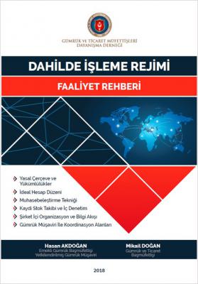 Dahilde İşleme Rejimi Faaliyet Rehberi